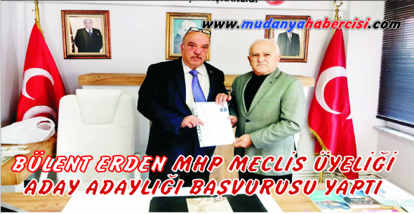 BLENT ERDEN MHP MECLS YEL ADAY ADAYLII BAVURUSU YAPTI